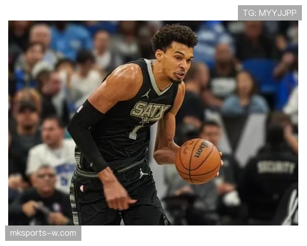 维克托·文班亚马单打效率超越新秀同期领先队内进攻核心地位